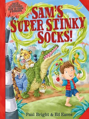 cover image of Sam's Super Stinky Socks!